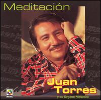 Juan Torres - Meditacion lyrics
