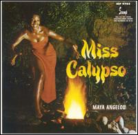 Maya Angelou - Miss Calypso lyrics