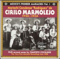 Mariachi Coculense de Cirilo Marmolejo - Mariachi Coculense "Rodriquez" De 1926-1936 lyrics