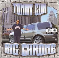 Tommy Gun - Big Chrome lyrics