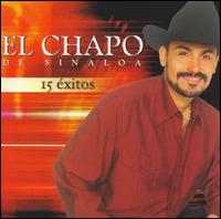 El Chapo de Sinaloa - 15 Exitos lyrics