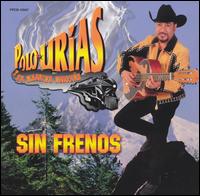 Polo Urias - Sin Frenos lyrics