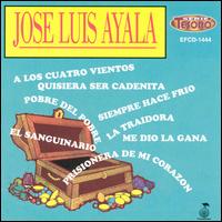 Jose Luis Ayala - Jose Luis Ayala lyrics