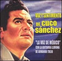 Cuco Sanchez - Voz y Sentimiento de Cuco Snachez lyrics