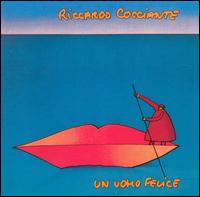 Riccardo Cocciante - Un Uomo Felice lyrics