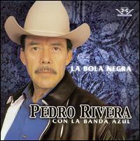 Pedro Rivera - La Bola Negra lyrics