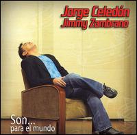 Jorge Celedon - Son...Para El Mundo [live] lyrics