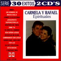 Carmela Y Rafael - Espirituales lyrics