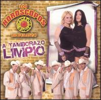 Los Horscopos de Durango - A Tamborazo Limpio lyrics