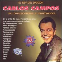 Carlos Campos - Su Danzonera E Invitados lyrics