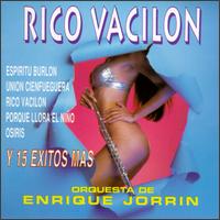 Enrique Jorrn - Rico Vacilon lyrics
