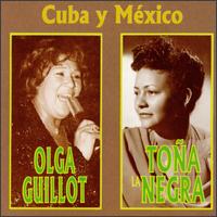 Olga Guillot - Cuba Y Mexico lyrics