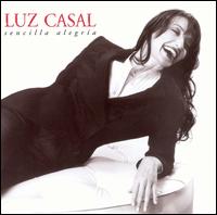 Luz Casal - Sencilla Alegria lyrics