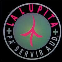 La Lupita - Pa' Servir a Ud. lyrics