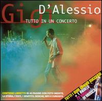 Gigi d'Alessio - Tutto in Un Concerto [live] lyrics