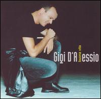 Gigi d'Alessio - Buona Vita lyrics