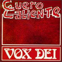 Vox Dei - Cuero Caliente lyrics