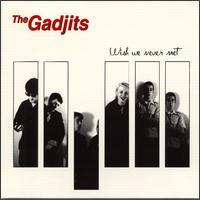 The Gadjits - Wish We Never Met lyrics