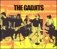 The Gadjits - Today Is My Day lyrics