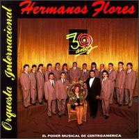 Los Hermanos Flores - 30 Anos lyrics
