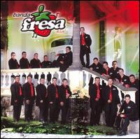 Banda Fresa Roja - 20 Exitos lyrics