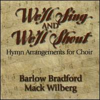 Barlow Bradford - We'll Sing and We'll Shout: Hymn Arrangements for Choir lyrics