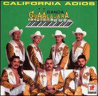 Banda Guadalajara Express - Adios California lyrics