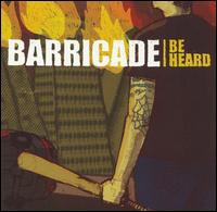Barricade - Be Heard lyrics