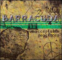 Barracuda [RAP] - Unacceptable Practices lyrics