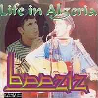 Baaziz - Life in Algeria lyrics