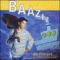 Baaziz - Dorenavant lyrics
