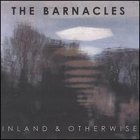 The Barnacles - Inland & Otherwise lyrics