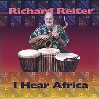 Richard Reiter - I Hear Africa lyrics