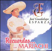Jos Guadalupe Esparza - Recuerdos con Mariachi lyrics