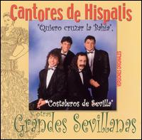 Cantores de Hispales - Coleccin Grandes Sevillanas lyrics