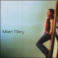 Marc Dery - Marc Dery lyrics