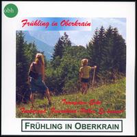 Die Frohlichen Oberrkainer - Fruhling in Oberkrain lyrics