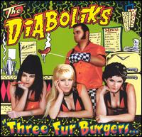 Diaboliks - Three Fur Burgers & A Chili Dog to Go lyrics