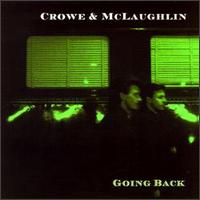 Crowe & McLaughlin - Going Back lyrics