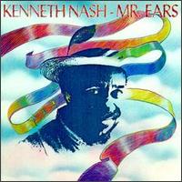 Kenneth Nash - Mr. Ears lyrics