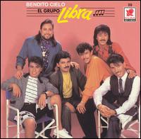 El Grupo Libra - Bendito Cielo lyrics
