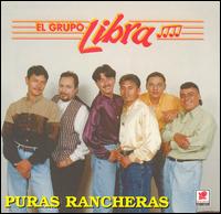 El Grupo Libra - Puras Rancheras [2002] lyrics