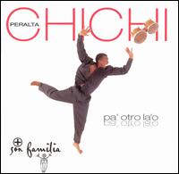 Chichi Peralta Y Son Familia - Pa' Otro La'O lyrics