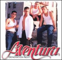 Aventura - Generation Next lyrics