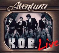 Aventura - K.O.B.: Live lyrics