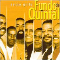 Fundo de Quintal - Nosso Grito lyrics