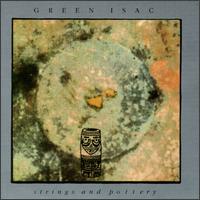 Green Isac - Strings and Pottery lyrics