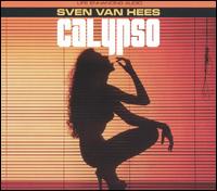 Sven Van Hees - Calypso lyrics