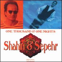 Shahin & Sepehr - One Thousand & One Nights lyrics