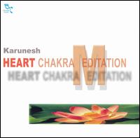 Karunesh - Heart Chakra Meditation [Oreade] lyrics